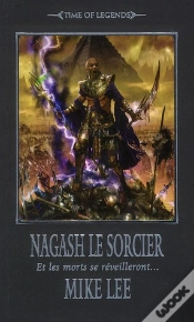 Capa do artigo Nagash Le Sorcier ; Et Les Morts Lèveront...