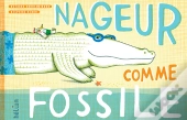 Nageur Comme Fossile