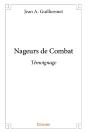 Nageurs De Combat : Témoignage - Preview