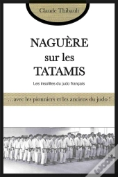 Naguère Sur Les Tatamis