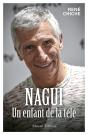 Nagui, Un Enfant De La Télé - Preview