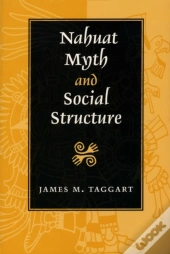 Nahuat Myth And Social Structure