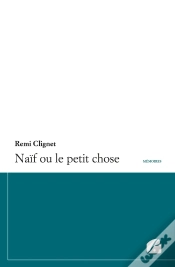 Capa do artigo Naïf Ou Le Petit Chose