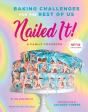 Nailed It! - Preview