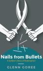 Nails From Bullets - Preview