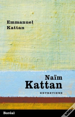 Capa do artigo Naïm Kattan ; Entretiens