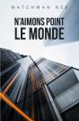 N'Aimons Point Le Monde - Preview