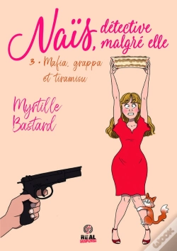 Capa do artigo Naïs, Détective Malgré Elle Tome 3 : Mafia, Grappa Et Tiramisu