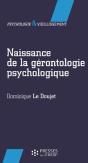 Naissance De La Gérontologie Psychologique - Preview