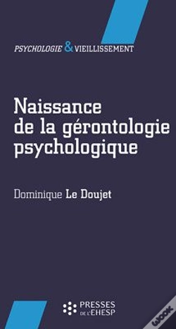 Capa do artigo Naissance De La Gérontologie Psychologique