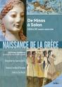 Naissance De La Grèce ; De Minos À Solon, 3200 À 510 Avant Notre Ère - Preview