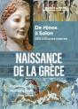 Naissance De La Grèce : De Minos À Solon, 3200 À 510 Avant Notre Ère - Preview