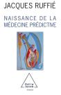 Naissance De La Medecine Predictive - - Preview