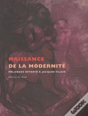 Capa do artigo Naissance De La Modernité ; Mélanges Offerts À Jacques Vilain