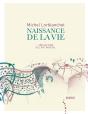 Naissance De La Vie ; Une Lecture De L'Art Pariétal - Preview
