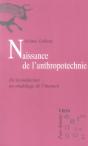 Naissance De L'Anthropotechnie ; De La Médecine Au Modelage De L'Humain - Preview