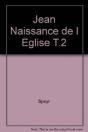 Naissance De L'Eglise T.2 - Preview