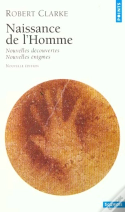 Capa do artigo Naissance De L'Homme. Nouvelles Decouvertes, Nouvelles Enigmes - Nouvelle Edition