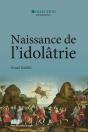 Naissance De L'Idolâtrie - Preview