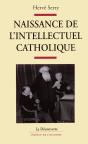Naissance De L'Intellectuel Catholique - Preview