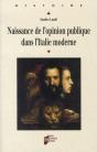Naissance De L'Opinion Publique Dans L'Italie Moderne - Preview