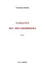 Naissance Des Métamorphoses - Preview