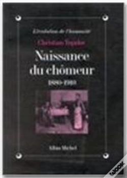 Capa do artigo Naissance Du Chômeur ; 1880-1910