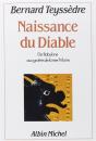 Naissance Du Diable ; De Babylone Aux Grottes De La Mer Morte - Preview