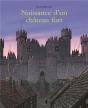 Naissance D'Un Château Fort - Preview