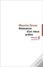 Naissance D'Un Vieux Prêtre