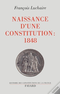 Capa do artigo Naissance D'Une Constitution : 1848