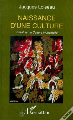 Capa do artigo Naissance D'Une Culture ; Essai Sur La Culture Industrielle