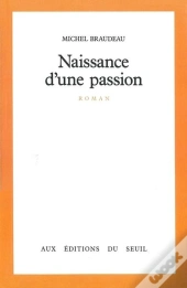 Naissance D'Une Passion