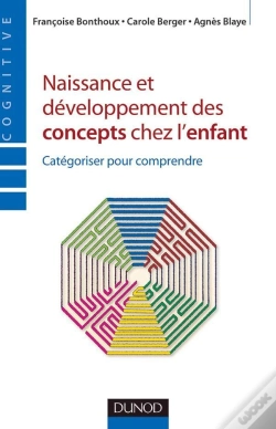 Capa do artigo Naissance Et Développement Des Concepts Chez L'Enfant - Catégoriser Pour Comprendre : Catégoriser Pour Comprendre