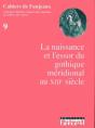 Naissance Et Essor Du Gothique Méridionel - Preview