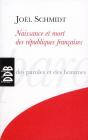 Naissance Et Mort Des Républiques Françaises - Preview