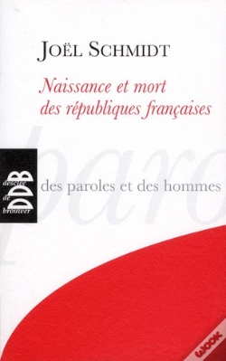 Capa do artigo Naissance Et Mort Des Républiques Françaises