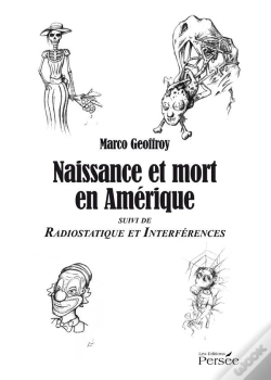 Capa do artigo Naissance Et Mort En Amérique ; Radiostatique Et Interférences