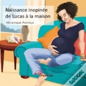 Capa do artigo Naissance Inopinée De Lucas À La Maison