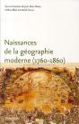 Naissances De La Géographie Moderne (1760-1860) ; Lieux, Pratiques Et Formation Des Savoirs De L'Espace - Preview