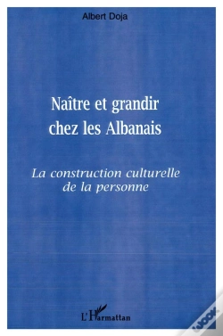 Capa do artigo Naitre Et Grandir Ches Les Albanais ; La Construction Culturelle De La Personne