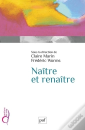 Naître Et Renaître