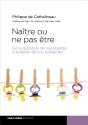 Naître Ou Ne Pas Être - Preview