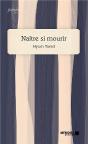 Naitre Si Mourir - Preview