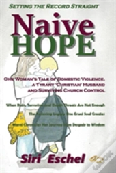 Naive Hope - Setting The Record Straight