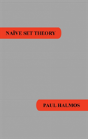 Naive Set Theory - Preview