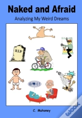 Naked And Afraid - Analyzing My Weird Dreams
