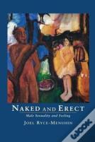 Naked And Erect
