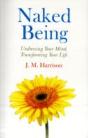 Naked Being Â€“ Undressing Your Mind, Transforming Your Life - Preview