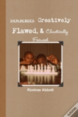 Capa do artigo Naked, Creatively Flawed, And Chaotically Focused